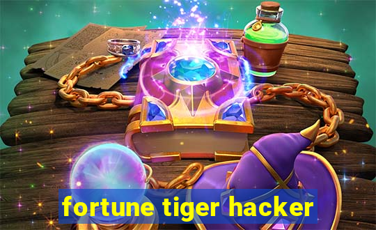 fortune tiger hacker